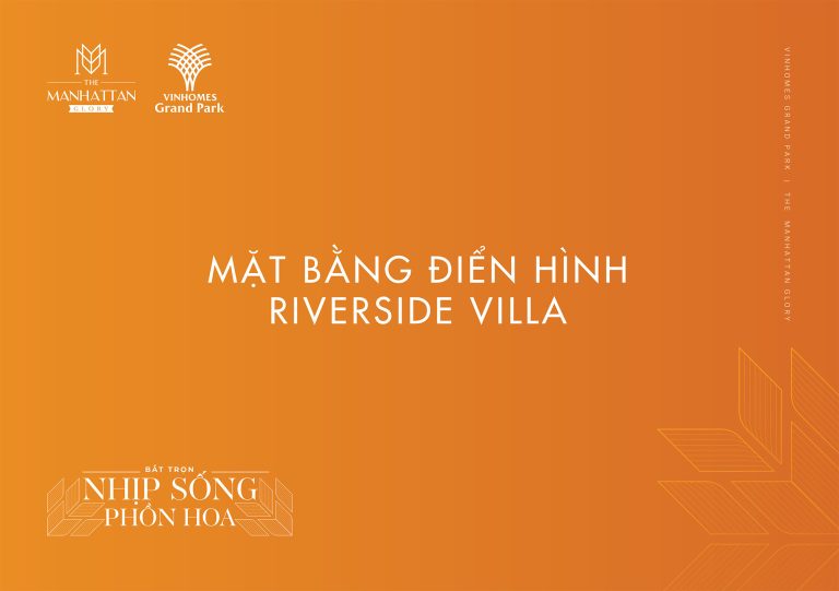 Mặt bằng điển hình Riverside Villa tại phân khu The Manhattan Glory Vinhomes Grand Park